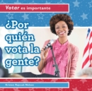 Por quien vota la gente? (Who Do People Vote For?) - eBook