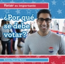 Por que se debe votar? (Why Should People Vote?) - eBook