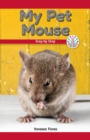 My Pet Mouse : Step by Step - eBook