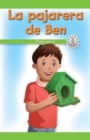 La pajarera de Ben: Paso a paso (Ben's Birdhouse: Step By Step) - eBook