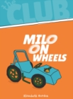 Milo on Wheels - eBook