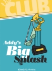 Addy's Big Splash - eBook