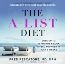 The A-List Diet - eAudiobook