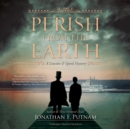 Perish from the Earth - eAudiobook