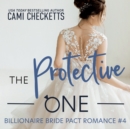 The Protective One - eAudiobook