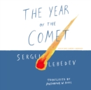 The Year of the Comet - eAudiobook