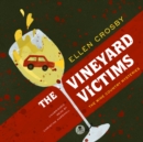 The Vineyard Victims - eAudiobook
