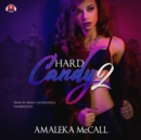 Hard Candy 2 - eAudiobook