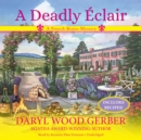 A Deadly Eclair - eAudiobook