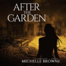 After the Garden - eAudiobook