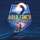 Arlo Finch in the Lake of the Moon - eAudiobook