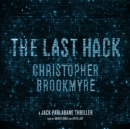 The Last Hack : A Jack Parlabane Thriller - eAudiobook