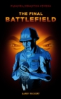 The Final Battlefield - eBook