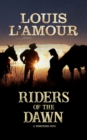 Riders of the Dawn - eBook
