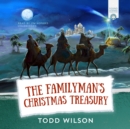 The Familyman's Christmas Treasury - eAudiobook