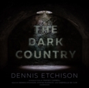 The Dark Country - eAudiobook