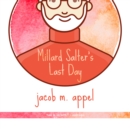 Millard Salter's Last Day - eAudiobook