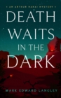 Death Waits in the Dark - eBook