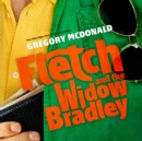 Fletch and the Widow Bradley - eAudiobook
