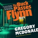 The Buck Passes Flynn - eAudiobook