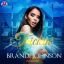 Trickin' - eAudiobook