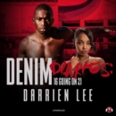 Denim Diaries 1 - eAudiobook