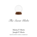 The Snow Globe - eAudiobook