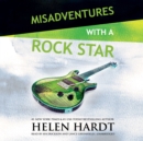 Misadventures with a Rock Star - eAudiobook