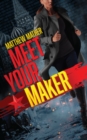 Meet Your Maker - eBook