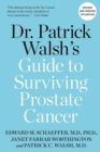 Dr. Patrick Walsh's Guide to Surviving Prostate Cancer - Book