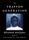 The Trayvon Generation - Book
