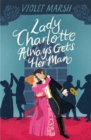 Lady Charlotte Always Gets Her Man - Book