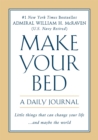 Make Your Bed: A Daily Journal - Book