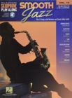 Smooth Jazz : Saxophone Play-Along Volume 12 - Book