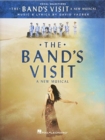 The Band's Visit : A New Musical - Vocal Selections - Book