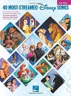 The 40 Most-Streamed Disney Songs : For Easy Piano - Book