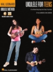 Hal Leonard Ukulele for Teens Method : A Fun Method Using Songs from Today's Top Artists - Book