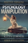 Psychology Manipulation : Stages of Personality Development: Mental Health, Feeling Good, Self Esteem, Personality Psychology - eBook