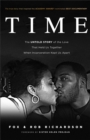 Time - The Untold Story of the Love That Held Us Together When Incarceration Kept Us Apart - Book
