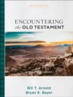 Encountering the Old Testament : A Christian Survey - Book