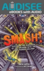 Smash! : Exploring the Mysteries of the Universe with the Large Hadron Collider - eBook