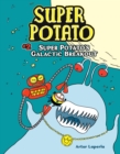 Super Potato's Galactic Breakout : Book 2 - eBook