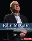 John McCain : The Courage of Conviction - eBook