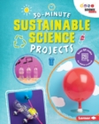 30-Minute Sustainable Science Projects - eBook