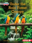 Under the Rain Forest Canopy - eBook