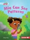 Mia Can See Patterns - eBook