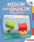 Movin' and Shakin' Projects : Balloon Rockets, Dancing Pepper, and More - eBook