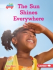 The Sun Shines Everywhere - eBook