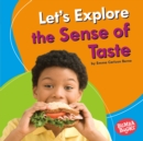 Let's Explore the Sense of Taste - eBook