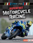 Superfast Motorcycle Racing - eBook